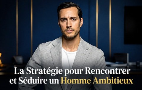homme ambitieux